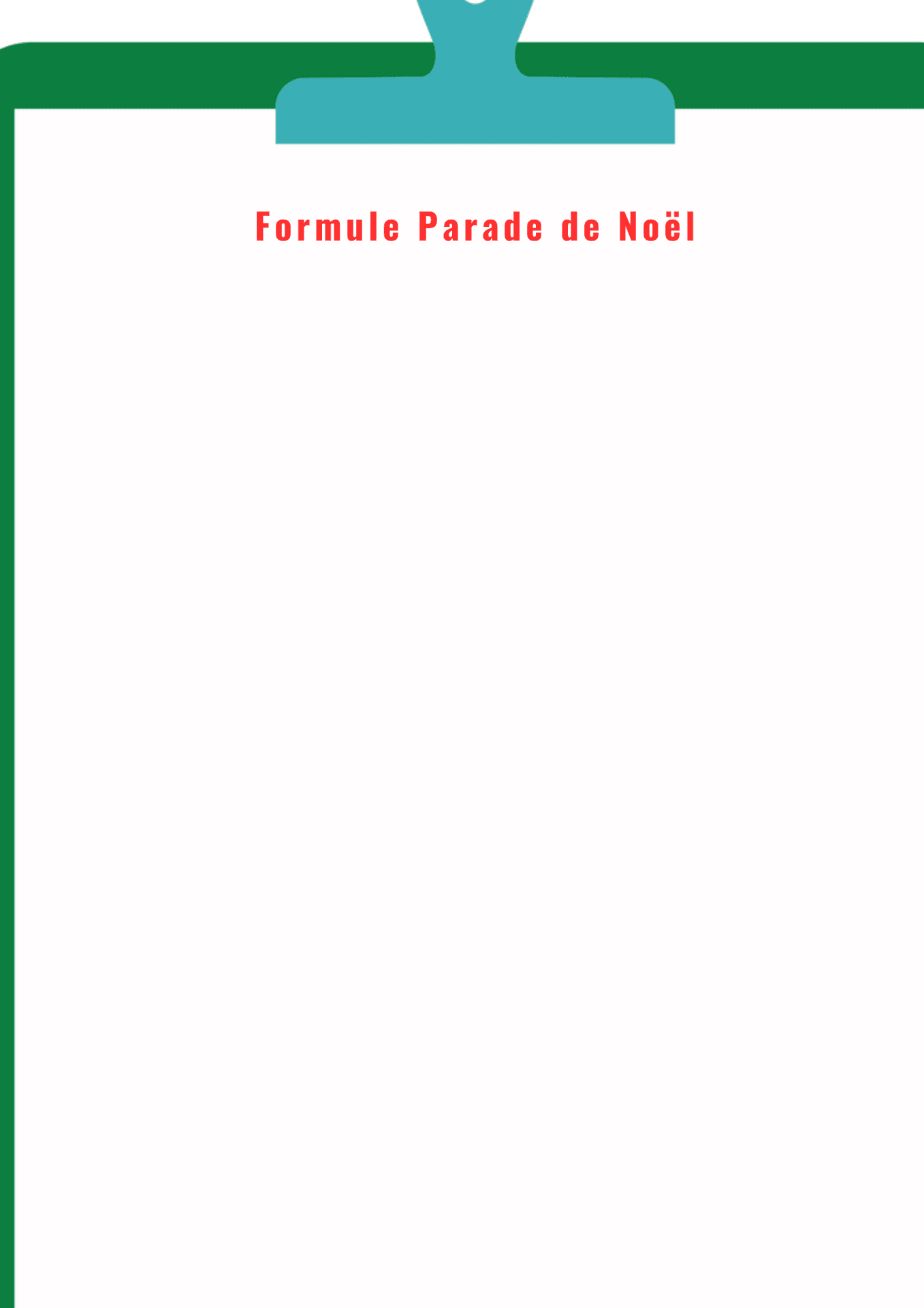 Clipboard with text reading 'Formule Parade de Noël' on a white background.